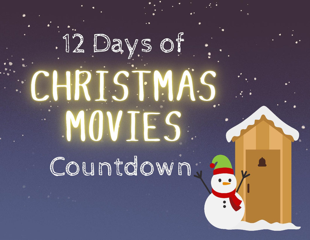 12 Days of Christmas Movie Countdown