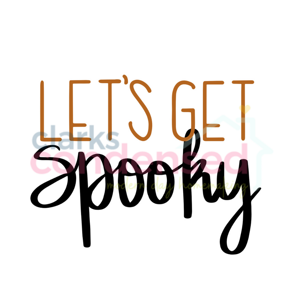 Let's Get Spooky SVG File