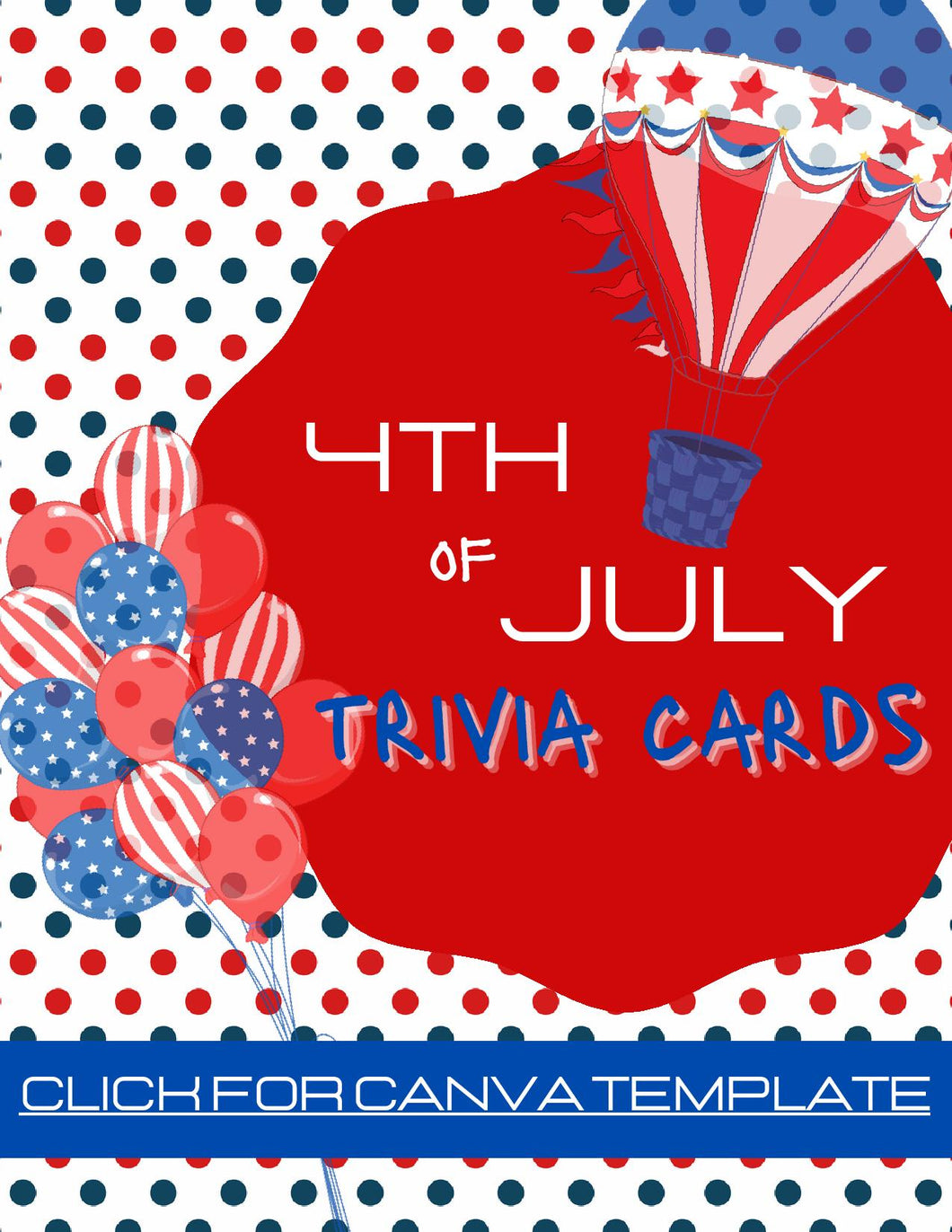 4th of July Trivia Cards