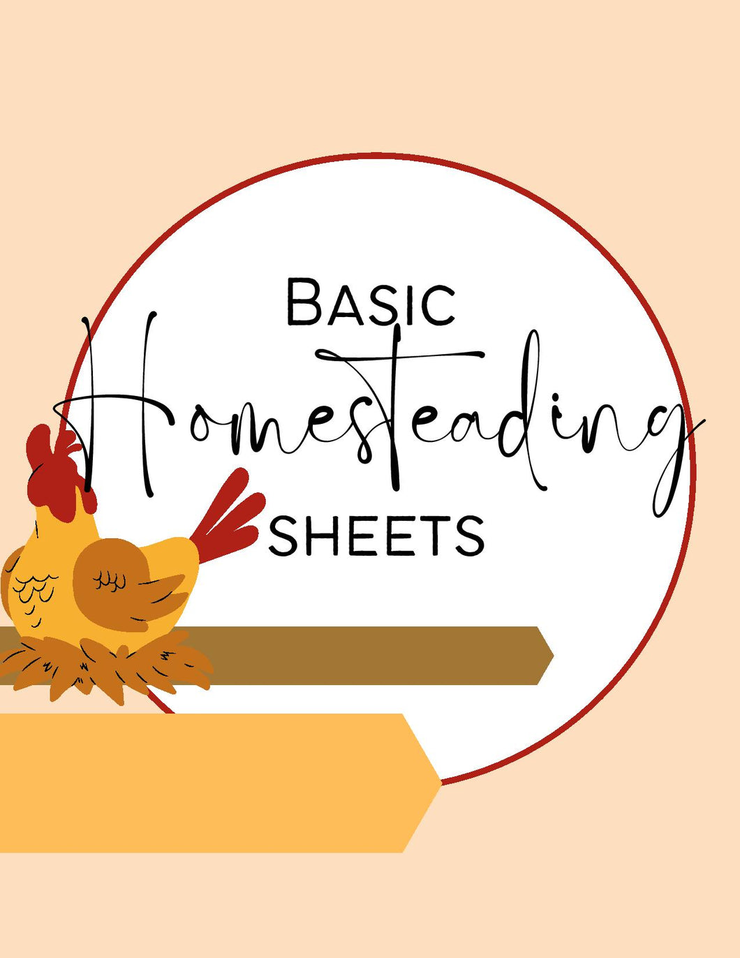 Basic Homesteading Sheets