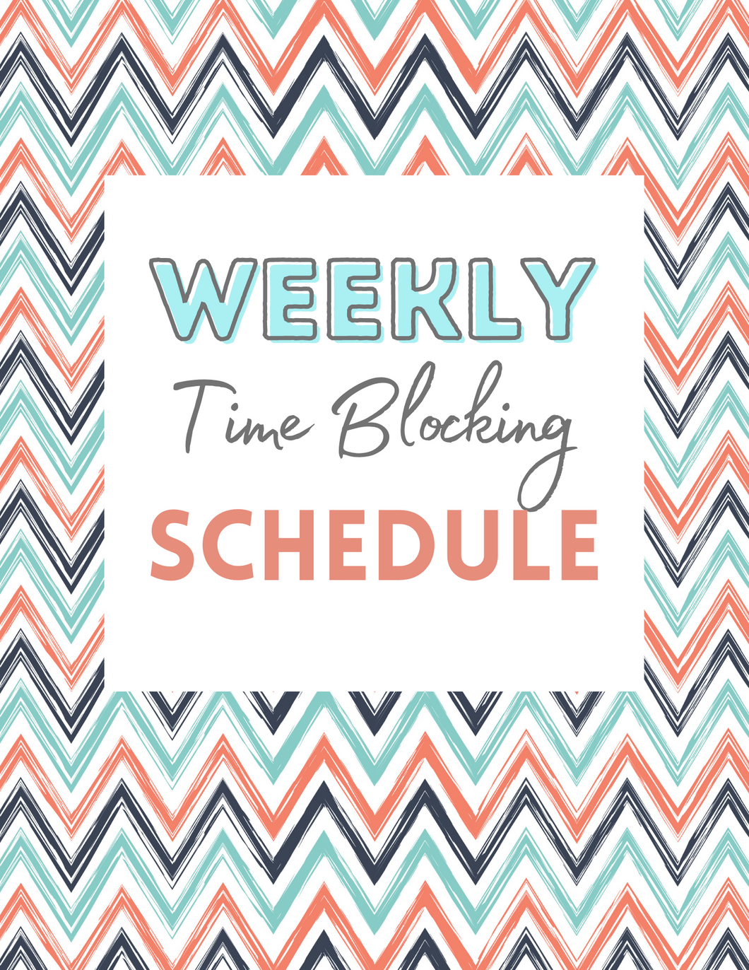 Weekly Time Blocking Schedule