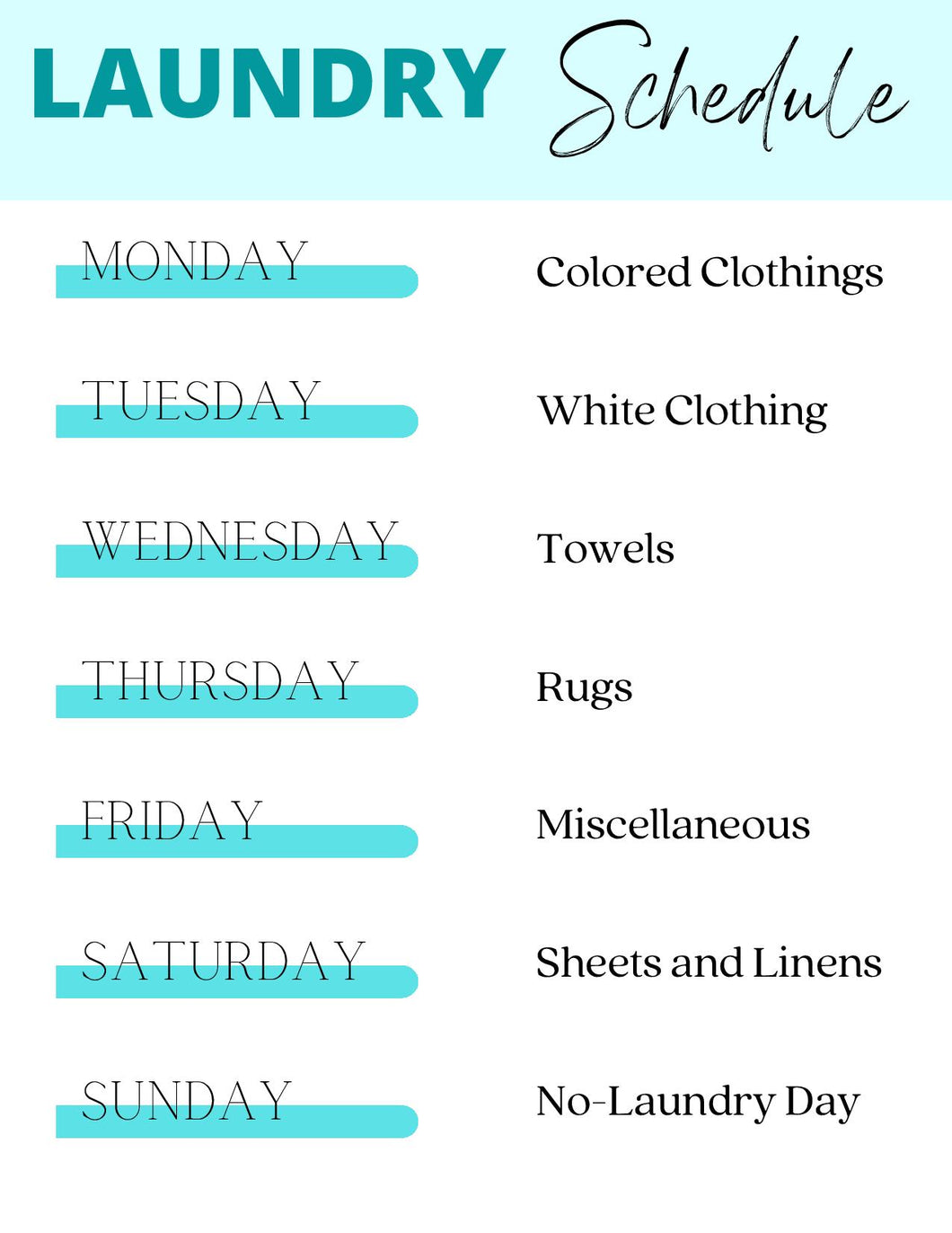 Laundry Schedule and Frequency