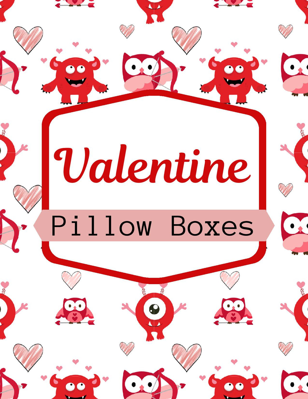 Valentine Pillow Boxes