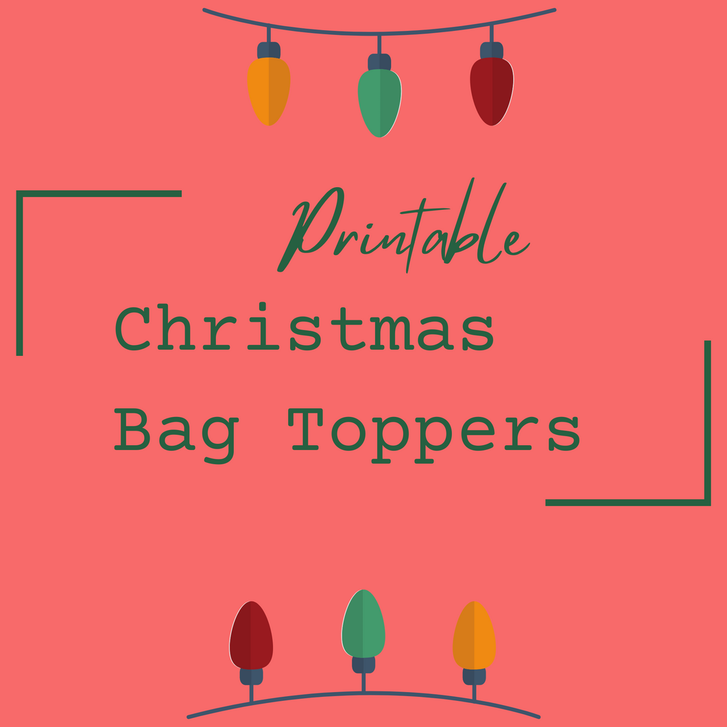 Cute Printable Christmas Bag Toppers